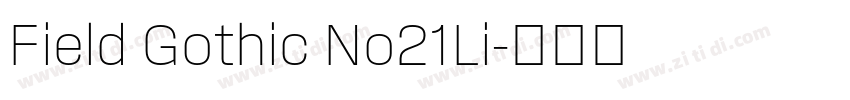 Field Gothic No21Li字体转换